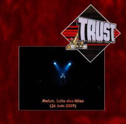 Trust : Melun 2009